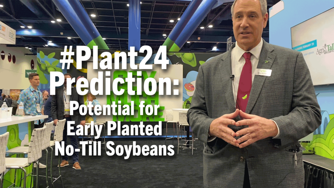 #Plant24-Prediction--Potential-for-Early-Planted-No-Till-Soybeans.png