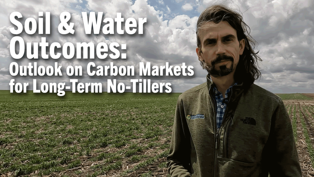 Soil-&-Water-Outcomes--Outlook-on-Carbon-Markets-for-Long-Term-No-Tillers.png