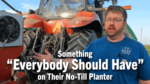 Something-“Everybody-Should-Have”-on-Their-No-Till-Planter.png