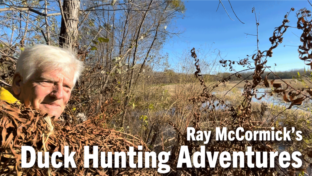 Ray-McCormick’s-Duck-Hunting-Adventures.png